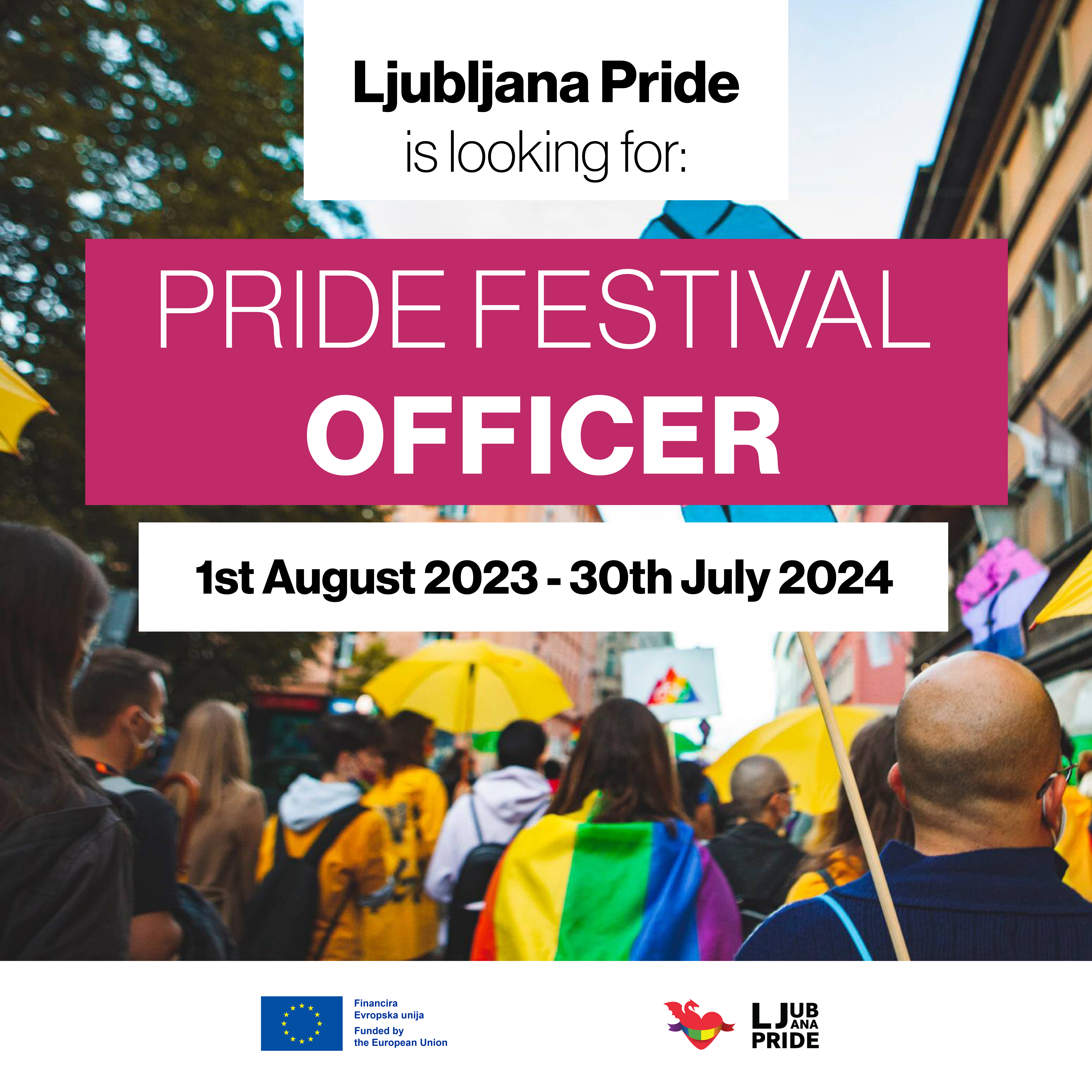Ljubljana Pride Association is looking for a Pride Festival Officer