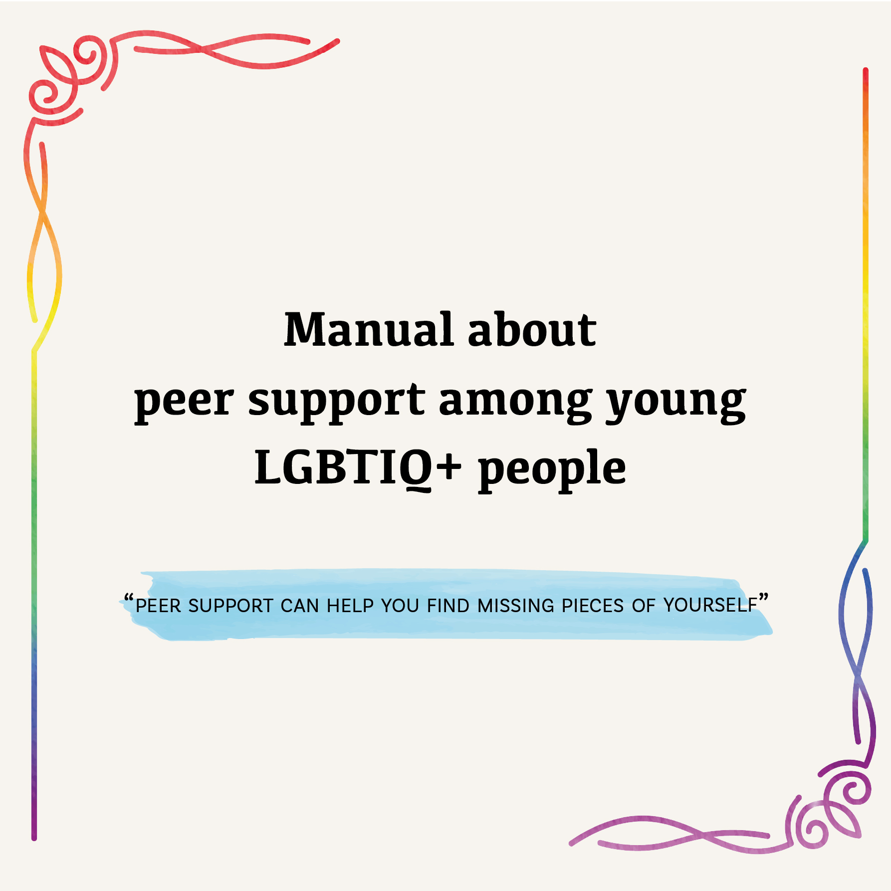 Manual about peer support among young LGBTIQ+ people